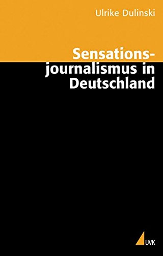 Sensationsjournalismus In Deutschland Pdf Download - 