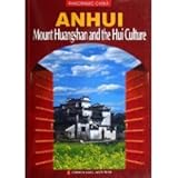 Image de Anhui, Mount Huangshan and the Hui Culture