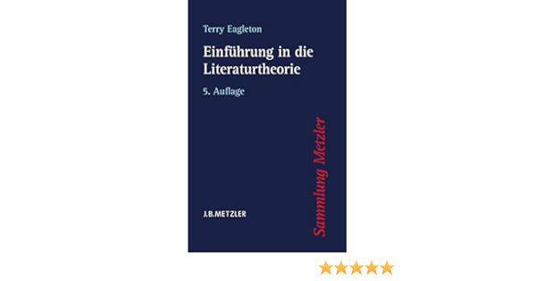 Einfuhrung In Die Literaturtheorie Sammlung Metzler Amazon De Eagleton Terry Bucher