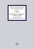  Sociedad, familia, educación: Una introducción a la Sociología de la Educación (Derecho - Biblioteca Universitaria De Editorial Tecnos)
