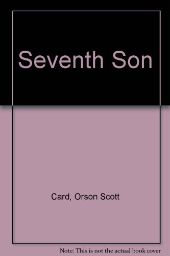Download Seventh Son. The Tales of Alvn Maker Volume 1. Download Seventh Son. The Tales of Alvn Maker Volume 1.