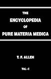 Image de The Encyclopedia of Pure Materia Medica