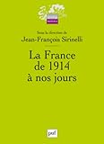 La France de 1914 à nos jours
