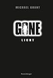 Gone 6: Licht by Michael Grant, Jacqueline Csuss