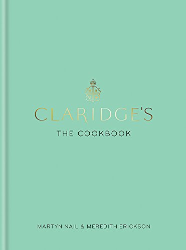Preisvergleich Produktbild Claridge's: The Cookbook