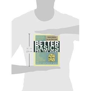 Better Basics for the Home: Simple Solutions for Less Toxic Living