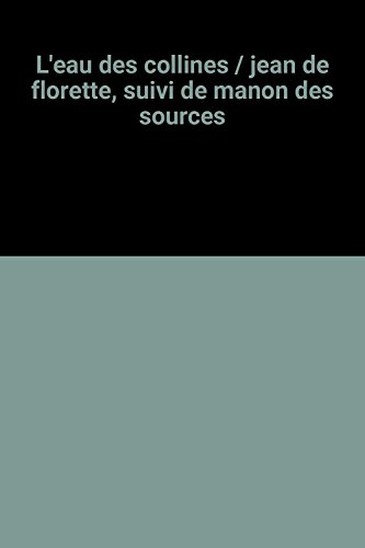 couverture de : JEAN DE FLORETTE / MANON DES SOURCES