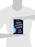 Image de Fatal System Error: The Hunt for the New Crime Lords Who Are Bringing Down the Internet