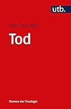 Image de Tod (Themen der Theologie, Band 4887)