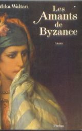 couverture de : AMANTS DE BYZANCE (LES)