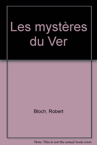 couverture de : MYSTERES DU VER (LES)