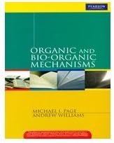 ORGANIC AND BIO-ORGANIC MECHANISMS