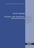 Image de Literatur und Persönlichkeitsentwicklung: Eine empirische Untersuchung zur Erfassung des Zusammenhangs zwischen literarischem Lesen und Emotionaler I