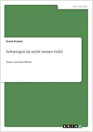 Get Zitate schweigen ist gold Free Zitate Schweigen Ist Gold