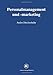 Personalmanagement und -marketing (Reihe Wirtschaftswissenschaften (88), Band 88) by Andre Dieckschulte