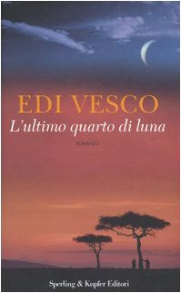L'ultimo quarto di luna