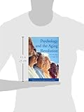 Image de Psychology and the Aging Revolution: How We Adapt to Longer Life