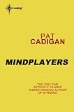 Image de Mindplayers (Gollancz SF collectors' editions) (English Edition)