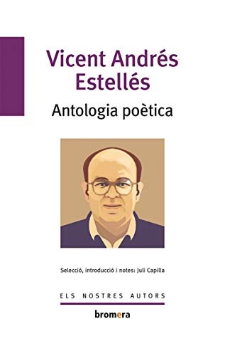 Antologia poètica: 55 (Els Nostres Autors)