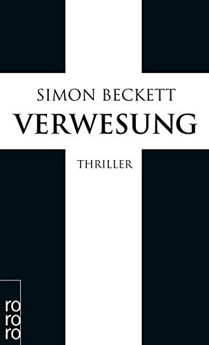Verwesung (David Hunter, Band 4)