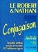 Le Robert et Nathan. Conjugaison - Emilie Carelli