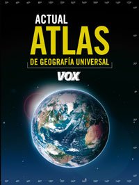 Atlas Actual de Geografía Universal Vox (VoxAtlas)