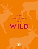 Image de Das große Buch vom Wild (Sonderleistungen)