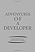 Produktbild Adventures Of A Developer A Collection Of Quotes And Stories: Notebook, Journal or Planner | Size 6 x 9 | 110 Lined Pages | Office Equipment | Great Gift idea for Christmas or Birthday for a Developer