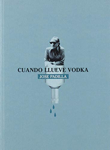 Cuando llueve vodka: 4 (libros en escena)