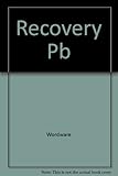 Image de Recovery: A Directory to Texas Substance Abuse Treatment Facilities