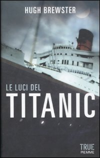 Download Le luci del Titanic