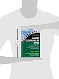 Image de Making Sustainability Work: Best Practices in Managing and Measuring Corporate Social, Environmental, and Economic Impacts