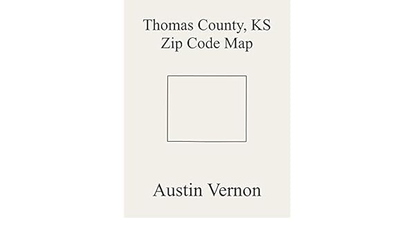 Colby Ks Zip Code Map Thomas County, Kansas Zip Code Map: Includes Colby, South Randall 