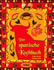 Download Das spanische Kochbuch - Länderküche bei Komet Download Das spanische Kochbuch - Länderküche bei Komet