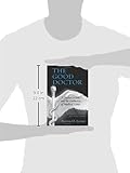 Image de The Good Doctor: A Father, a Son, and the Evolution of Medical Ethics