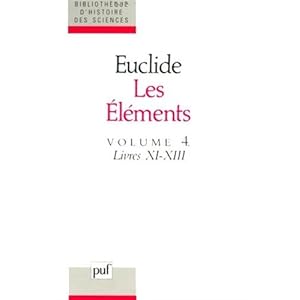 Les éléments, volume 4 - Livres XI-XIII Livre en Ligne Les éléments, volume 4 - Livres XI-XIII Livre en Ligne - Telecharger Ebook