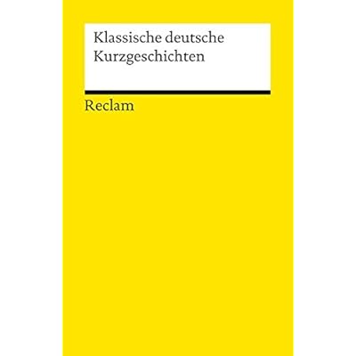 Download Klassische Deutsche Kurzgeschichten Reclams Universal Bibliothek Pdf Free Jackiechandler