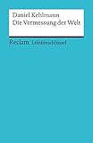Image de Lektüreschlüssel zu Daniel Kehlmann: Die Vermessung der Welt (Reclams Universal-Bibliothek)