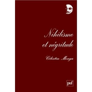 Nihilisme et négritude Livre en Ligne Nihilisme et négritude Livre en Ligne - Telecharger Ebook
