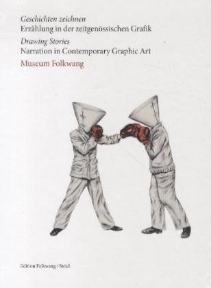 Preisvergleich Produktbild Geschichten zeichnen: Erzählung in der Zeitgenössischen Grafik