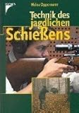 Image de Technik des jagdlichen Schießens