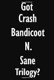 crash n sane trilogy switch release date  Got Crash Bandicoot N. Sane Trilogy?: Crash Bandicoot N. Sane Trilogy Diary Journal