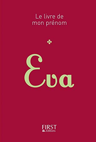 49 Le Livre de mon prénom - Eva 49 Le Livre de mon prénom - Eva