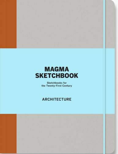 Télécharger Magma Sketchbook : Architecture Francais PDF