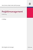 Projektmanagement: Einführung (Lehr- und Handbücher der Betriebswirtschaftslehre) by 