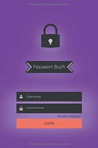 Passwort Buch: Notizbuch für Passwörter, sämtlicher Zugangsdaten, E-Mails, Router, Netzwerkschlüssel und Sim-PINs, Passwortbuch mit Register zum ... Passwortmanager, DIN A5, 65 Seiten