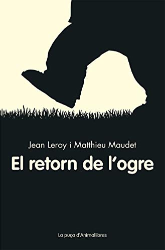 El Retorn De L'Ogre: 3 (La puça d'Animallibres)