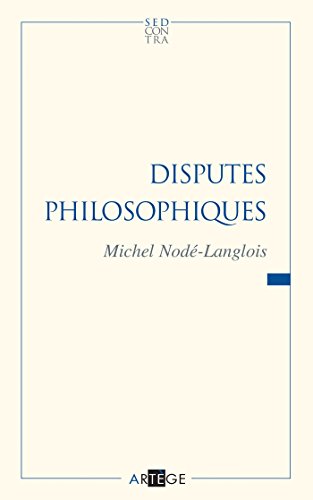 Disputes philosophiques gratuit Disputes philosophiques gratuit