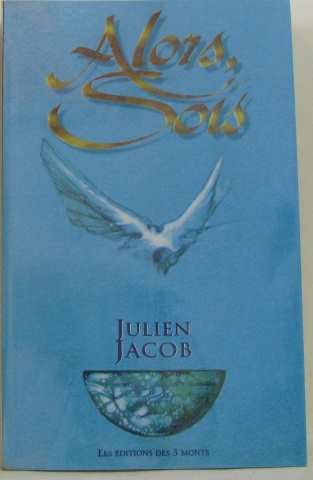 Download Alors Sois - Julien Jacob Download Alors Sois - Julien Jacob