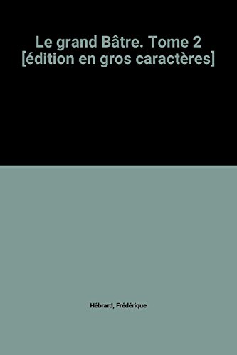 couverture de : Le grand batre t.2